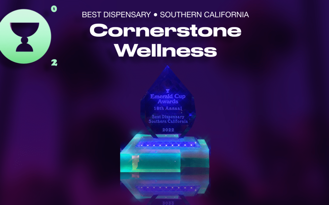 Voted So-Cal’s Best Dispensary | 2022 Emerald Cup