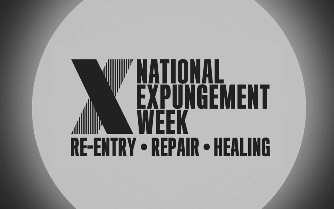 National Expungement Week: Make an Impact