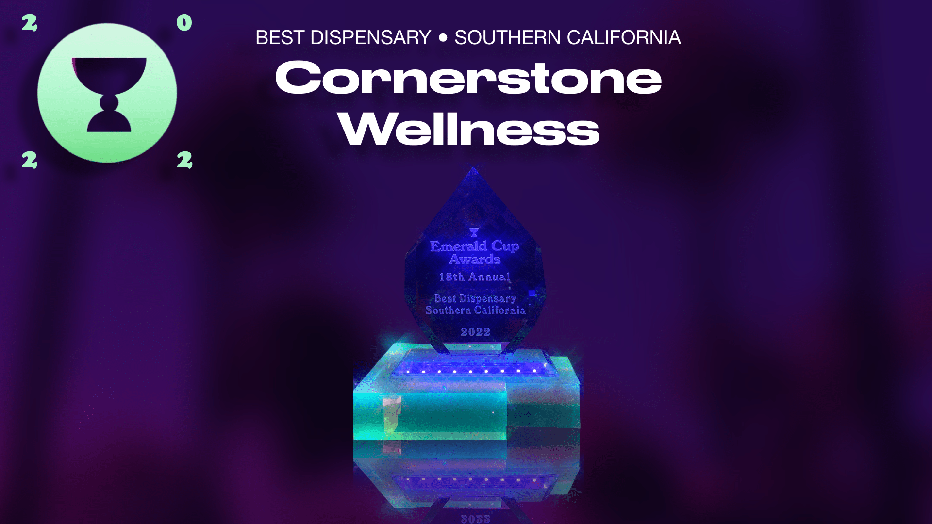 Voted So-Cal's Best Dispensary | 2022 Emerald Cup